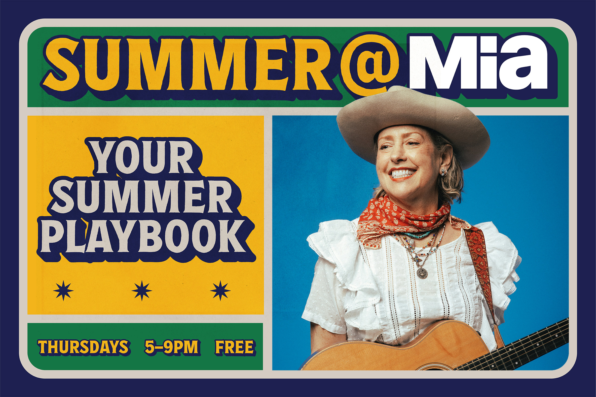 Poster for Summer @ Mia featuring a smiling person with a guitar and wearing a wide-brim hat
